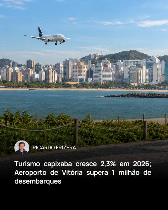 Turismo capixaba cresce 2,3% em 2026; Aeroporto de Vitória supera 1 milhão de desembarques
